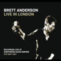 Brett Anderson - Live In London (2CD) '2007