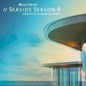 Blank & Jones - Milchbar Seaside Season 9 '2017