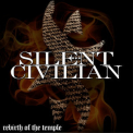 Silent Civilian - Rebirth Of The Temple (promo) '2006