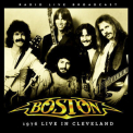 Boston - 1976 Live In Cleveland '2018
