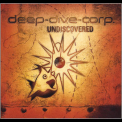 Deep Dive Corp. - Undiscovered '2007