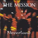 The Mission - Neverland '1995