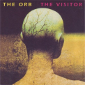 The Orb - The Visitor '1994