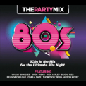 Bangles - The Party Mix - 80s  (CD1) '2013