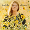 Judy Collins - Wildflowers '1967