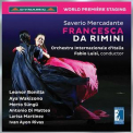 Orchestra Internazionale D'italia - Mercadante: Francesca Da Rimini 2 '2017