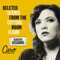 Caro Emerald - Deleted Scenes From The Cutting Room Floor: The Acoustic Sessions '2017