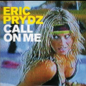 Eric Prydz - Call On Me (CD Single) '2004