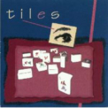 Tiles - Tiles '1994