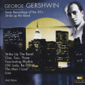 George Gershwin - Early Records Of The 20's - Broadwayshows And Musicals '1999