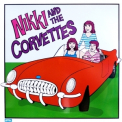 Nikki & The Corvettes - Nikki And The Corvettes (2008 Remaster) '1980