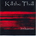 Kill The Thrill - 203 Barriers '2001