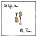 Mike Posner - At Night, Alone. '2016