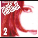 Viola Valentino - Made In Virginia Vol.2 '2004