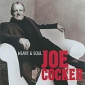 Joe Cocker - Heart & Soul '2004