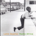 Latin Quarter - Radio Africa '1997