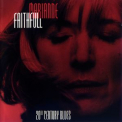 Marianne Faithfull - 20th Century Blues '1996