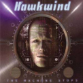 Hawkwind - The Machine Stops '2016