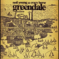Neil Young & Crazy Horse - Greendale '2003