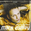 Mark Ashley - Give Me A Chance '2006