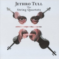Jethro Tull - The String Quartets '2017