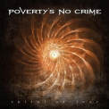 Poverty's No Crime - Spiral Of Fear '2016
