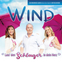 Wind - Lass Den Schlager In Dein Herz '2018