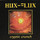 Hux Flux - Cryptic Crunch '1999