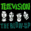 Television - The Blow-Up (2CD) '1982