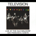 Television - Live At The Old Waldorf '2003