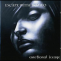 Escape With Romeo - Emotional Iceage   [ltd.]  (cd1) '2007