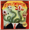 The Smithereens - Attack Of The Smithereens '1995