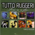 Tutto Ruggeri - Rien Ne Va Plus (2CD) '2006