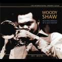 Woody Shaw - Field Recordings Of A Jazz Master '2012