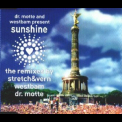 Dr. Motte & WestBam - Sunshine - The Remixes   '1997