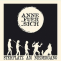 Anne.fuer.sich - Stehplatz Am Niedergang '2017