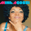 Mina Agossi - Fresh '2014