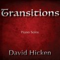 David Hicken - Transitions  '2018