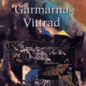 Garmarna - Vittrad '1995