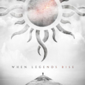 Godsmack - When Legends Rise '2018
