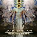 Juno Reactor - The Mutant Theatre '2018