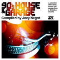 Joey Negro - 90's House & Garage Compiled By Joey Negro '2015