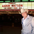 Aaron Watson - The Honky Tonk Kid '2004