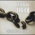 Nathan Mahl - Shadows Unbound '2003