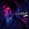 Dr. Lonnie Smith - All In My Mind '2018