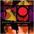 Tangerine Dream - Booster VI (2CD) '2013