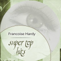 Francoise Hardy - Super Top Hits '2018