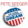 Pete Seeger - Pete Seeger The Songs That Inspired A Dream '2018