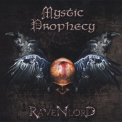 Mystic Prophecy - Ravenlord '2011