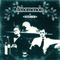 Fenomenon - In Stereo '2005